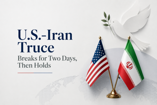 U.S.-Iran Truce Breaks for Two Days, Then Holds